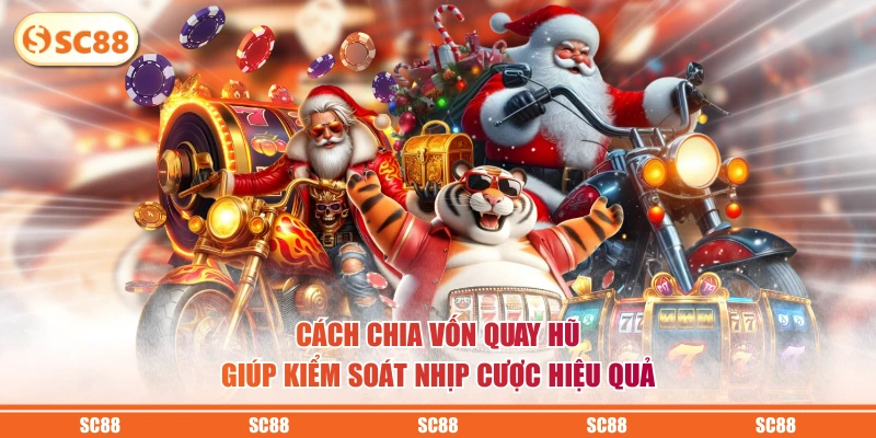 Cách Chia Vốn Quay Hũ - Mẹo Quản Lý Tiền Tránh Cháy Túi 2 Cách chia vốn quay hũ giúp kiểm soát nhịp cược hiệu quả
